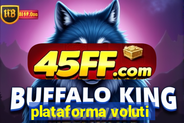 plataforma voluti
